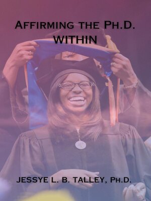 cover image of Affirming the Ph.D. Within